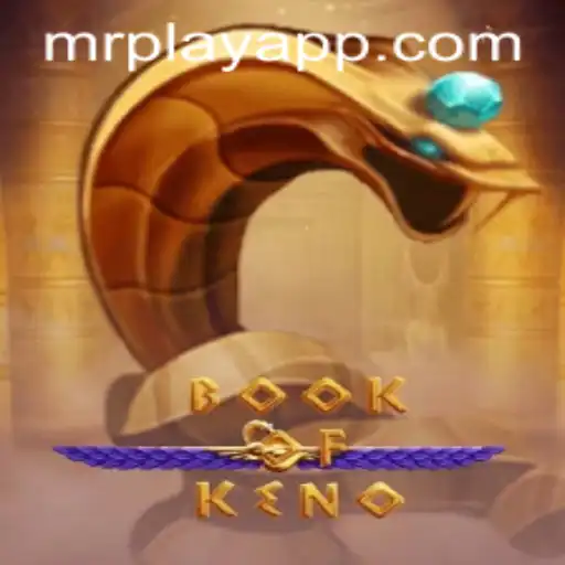 Exploring the World of BookOfKeno: A Comprehensive Guide