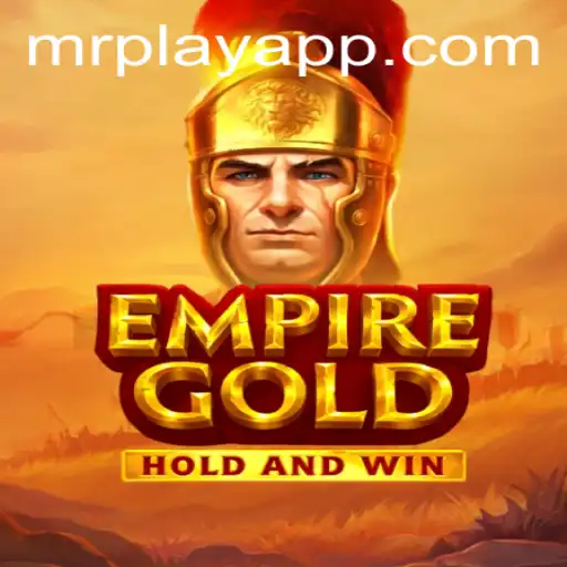 Exploring the World of EmpireGold: A Deep Dive into the Game Phenomenon